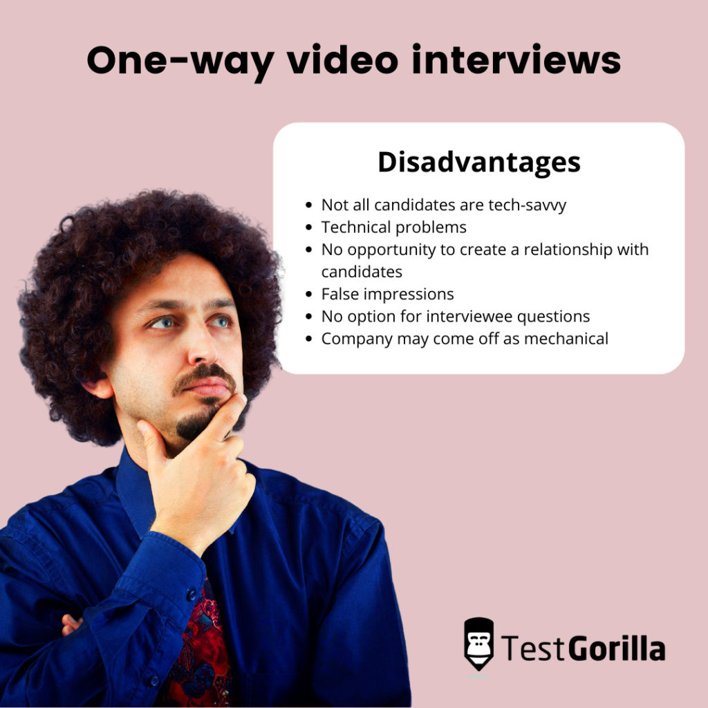 Disadvantages of one-way video interviews