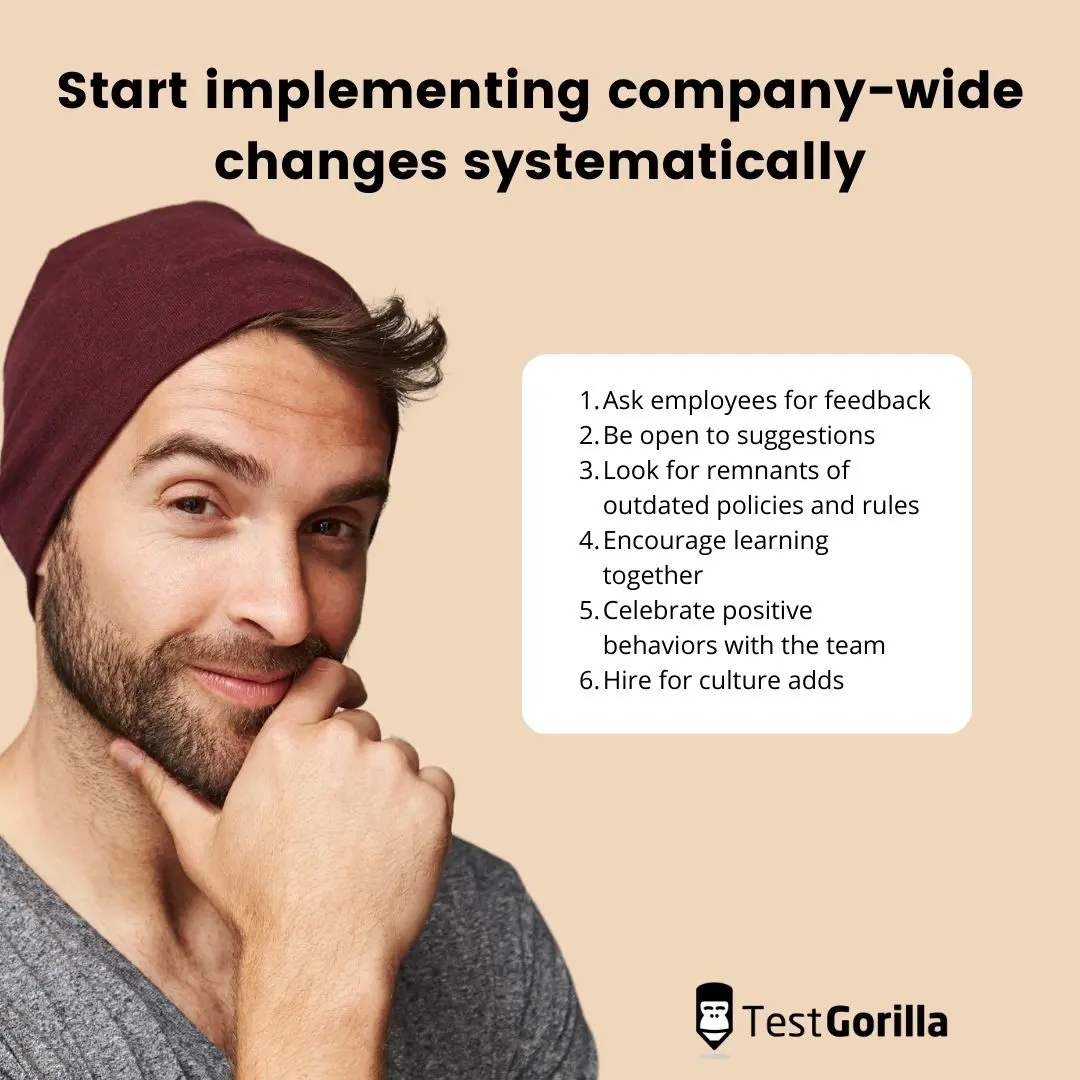 start making systematic company-wide changes