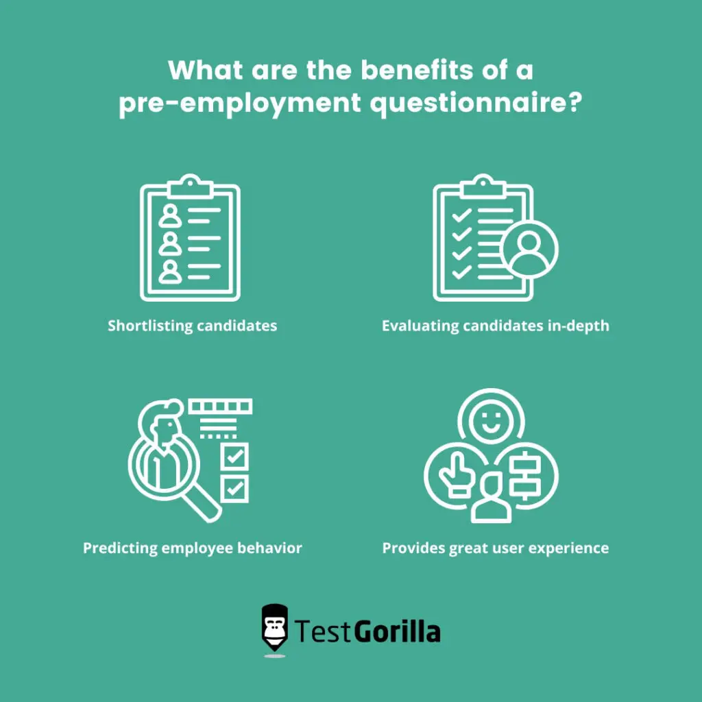 benefits of a pre-employment questionnaire