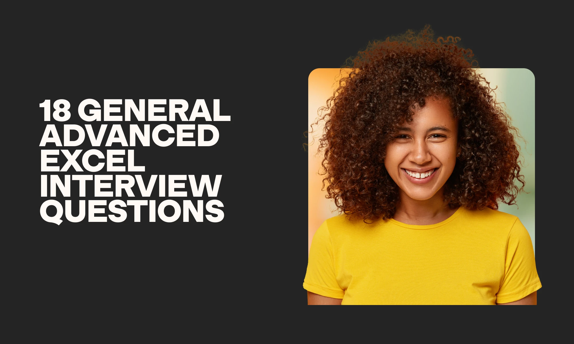 image showing general advanced Excel interview questions