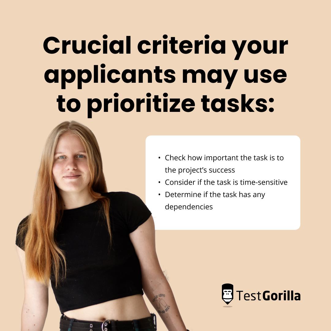3 crucial criteria your applicants may use to prioritize tasks