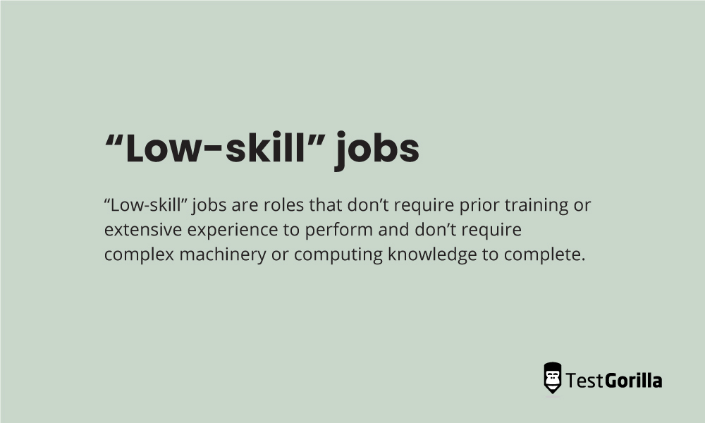 Low skill jobs definition