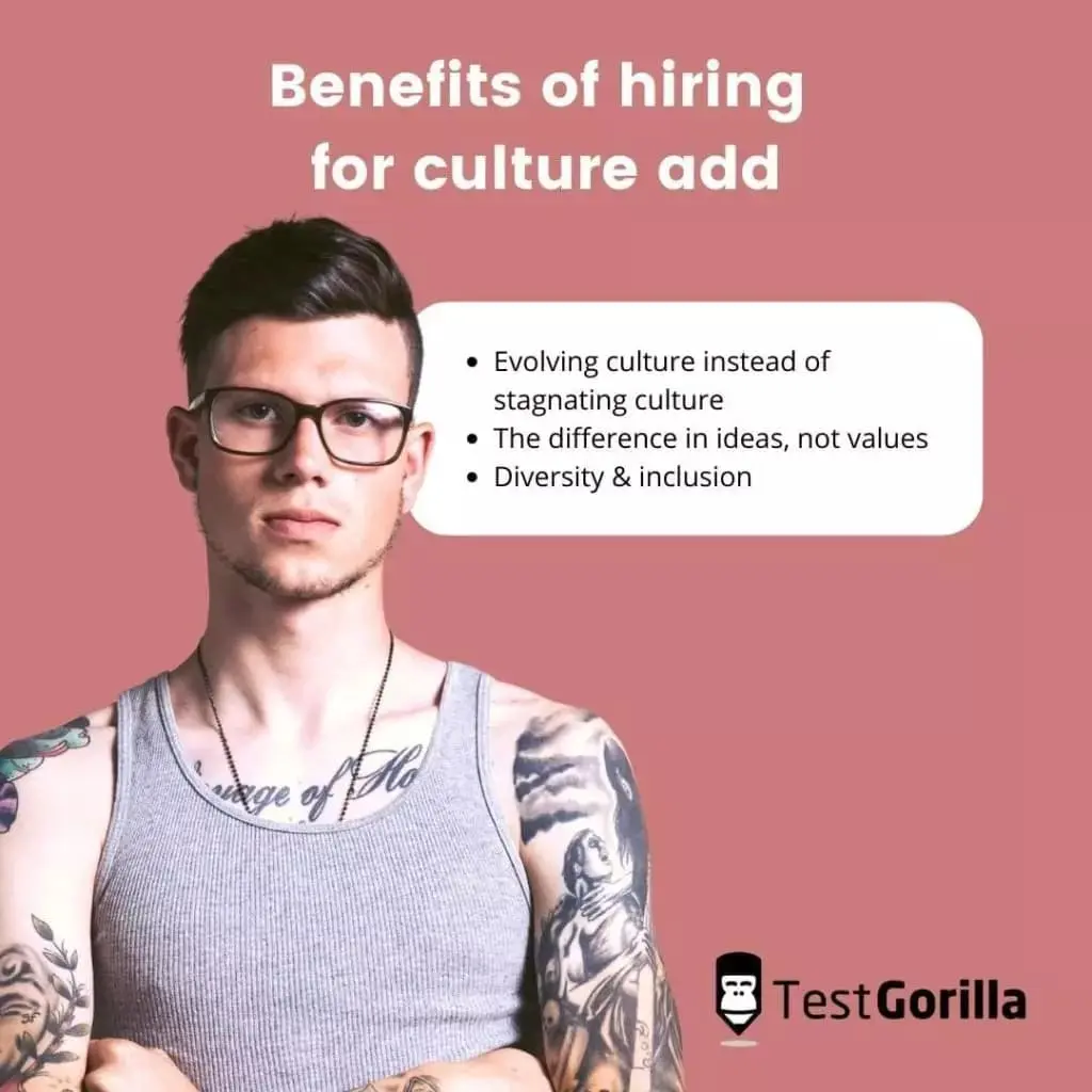benefits of hiring for culture add