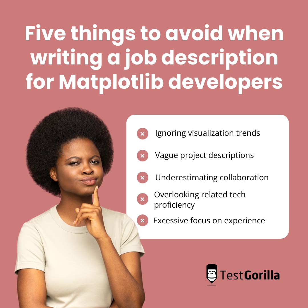 Five things to avoid when writing a job description for Matplotlib developers graphic