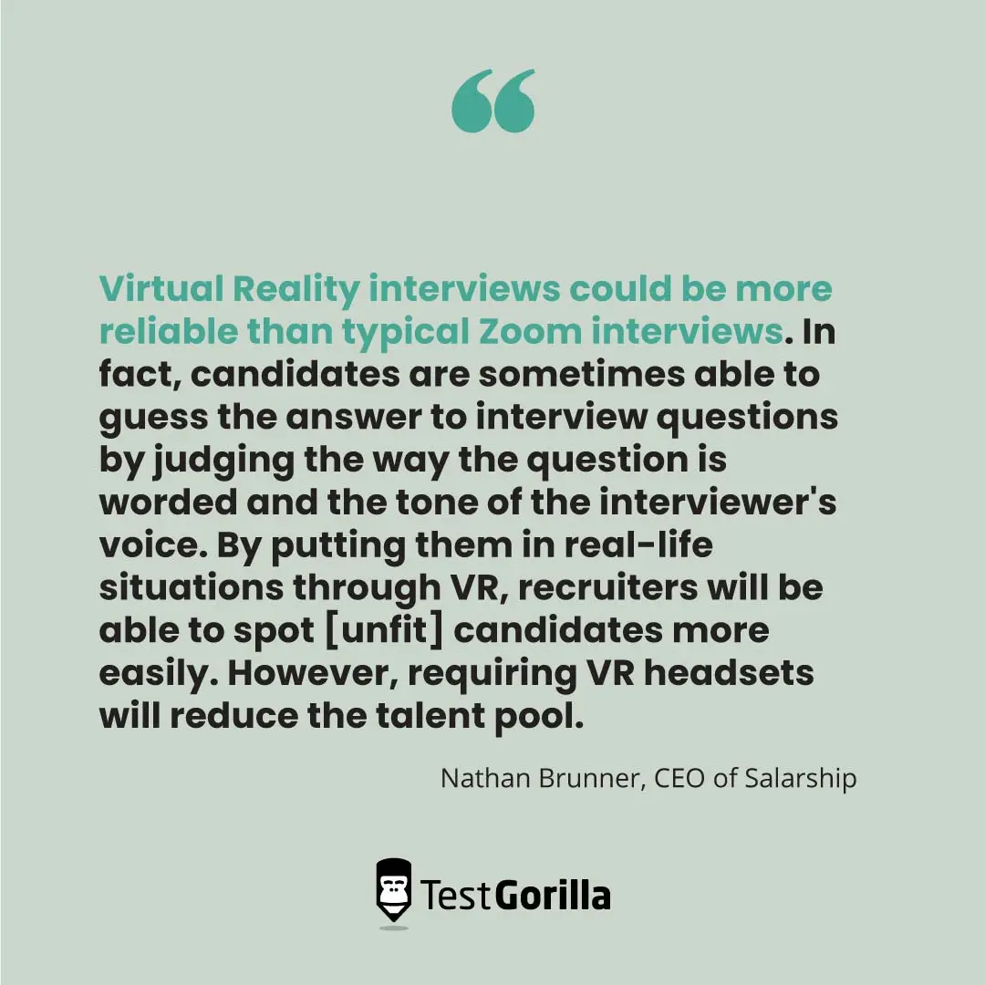 Virtual Reality interviews could be more reliable than typical Zoom interviews