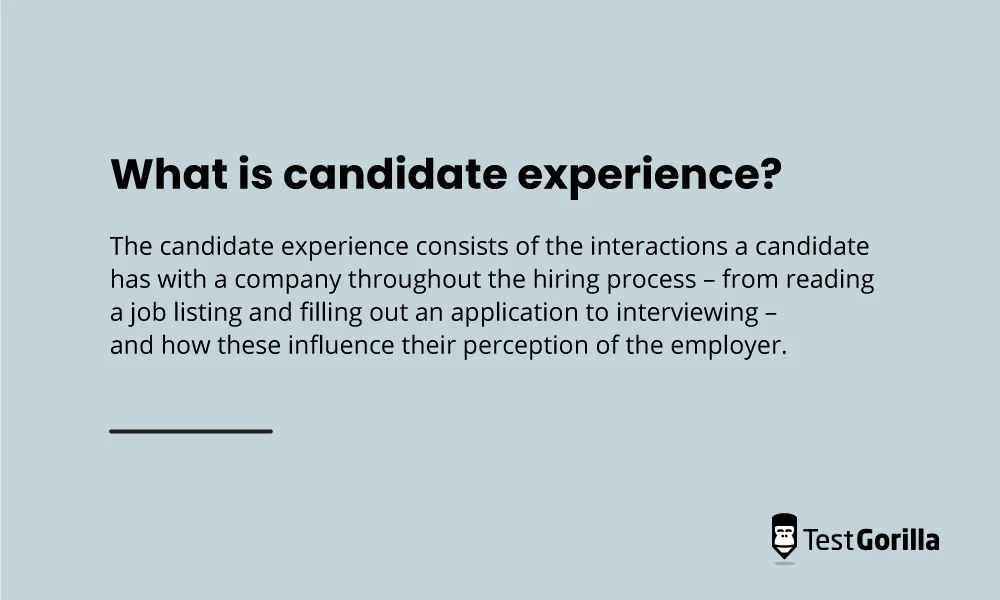 What is candidate experience definition