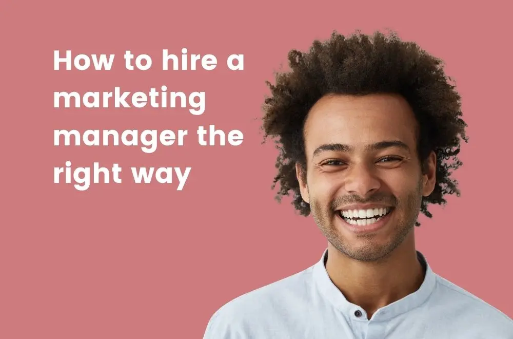 How to hire a marketing manager feature image