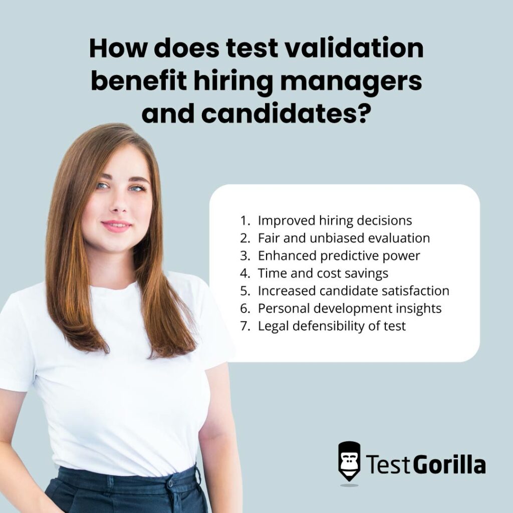 How does test validation benefit hiring managers and candidates