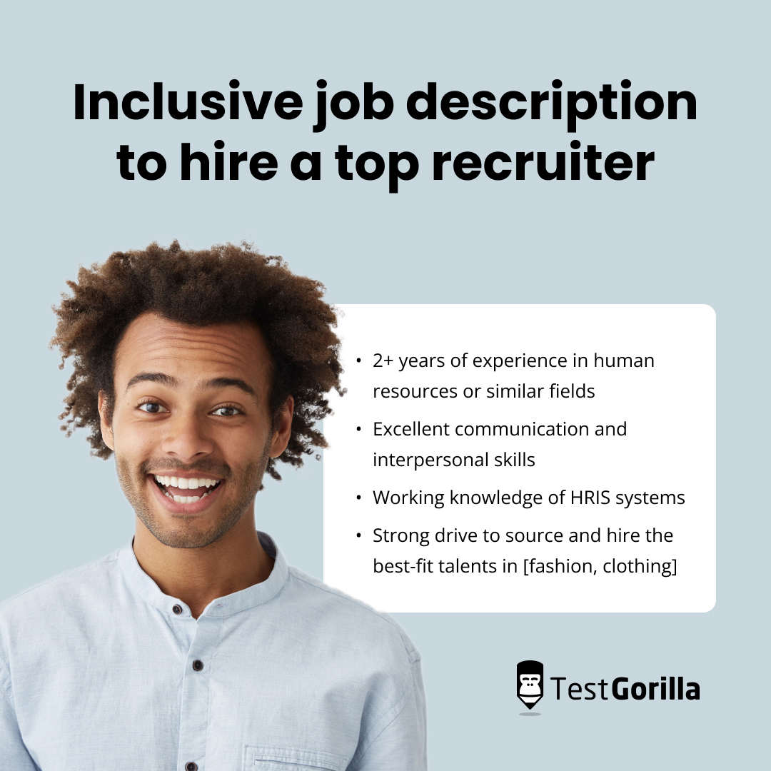 explanation of inclusive job description to hire a top recruiter
