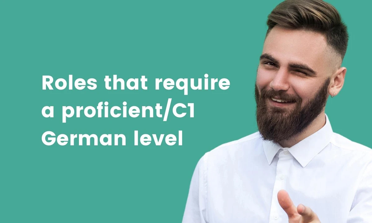 roles-that-require-a-proficient-c1-german-level