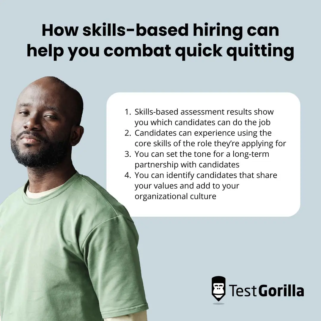 How skills-based hiring can help you combat quick quitting