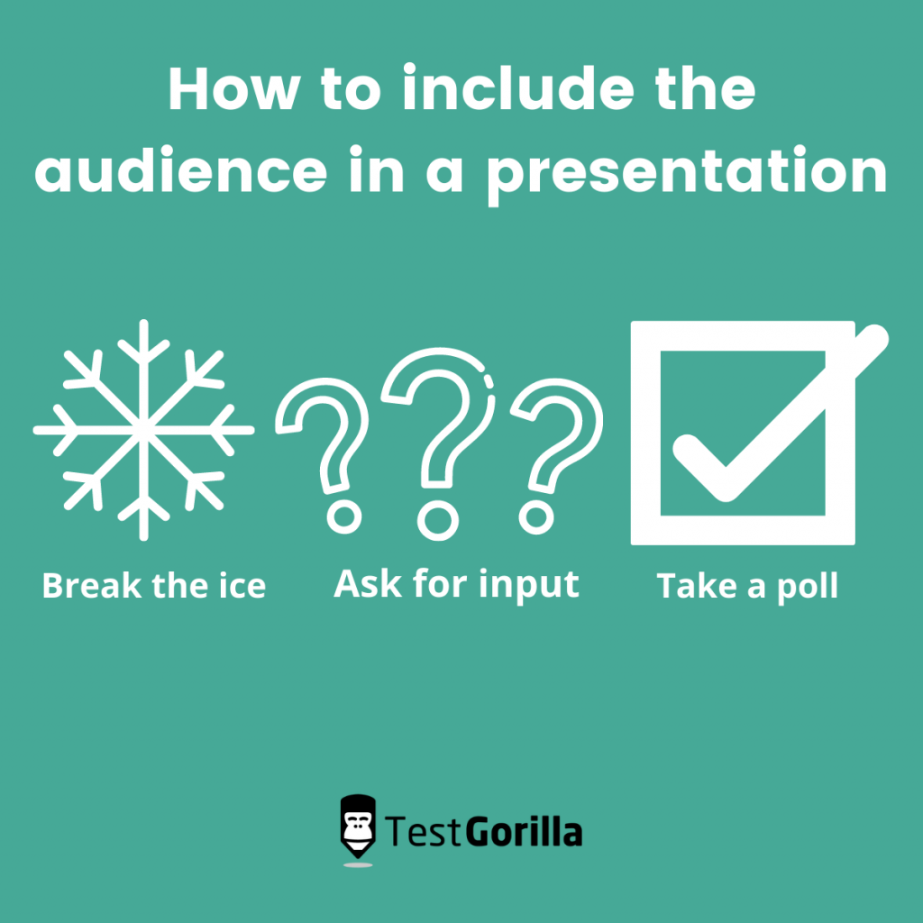 Create better presentations by making sure you include the audience