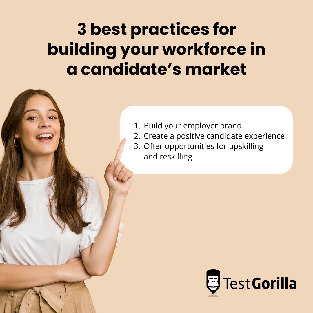 list of 3 best practices for building workforce in a candidate's market