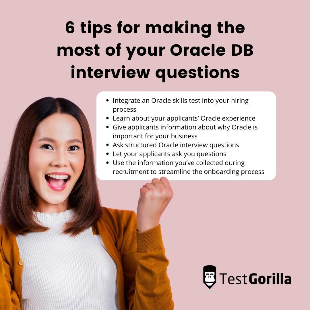 6 tips for making the most of your Oracle DB interview questions