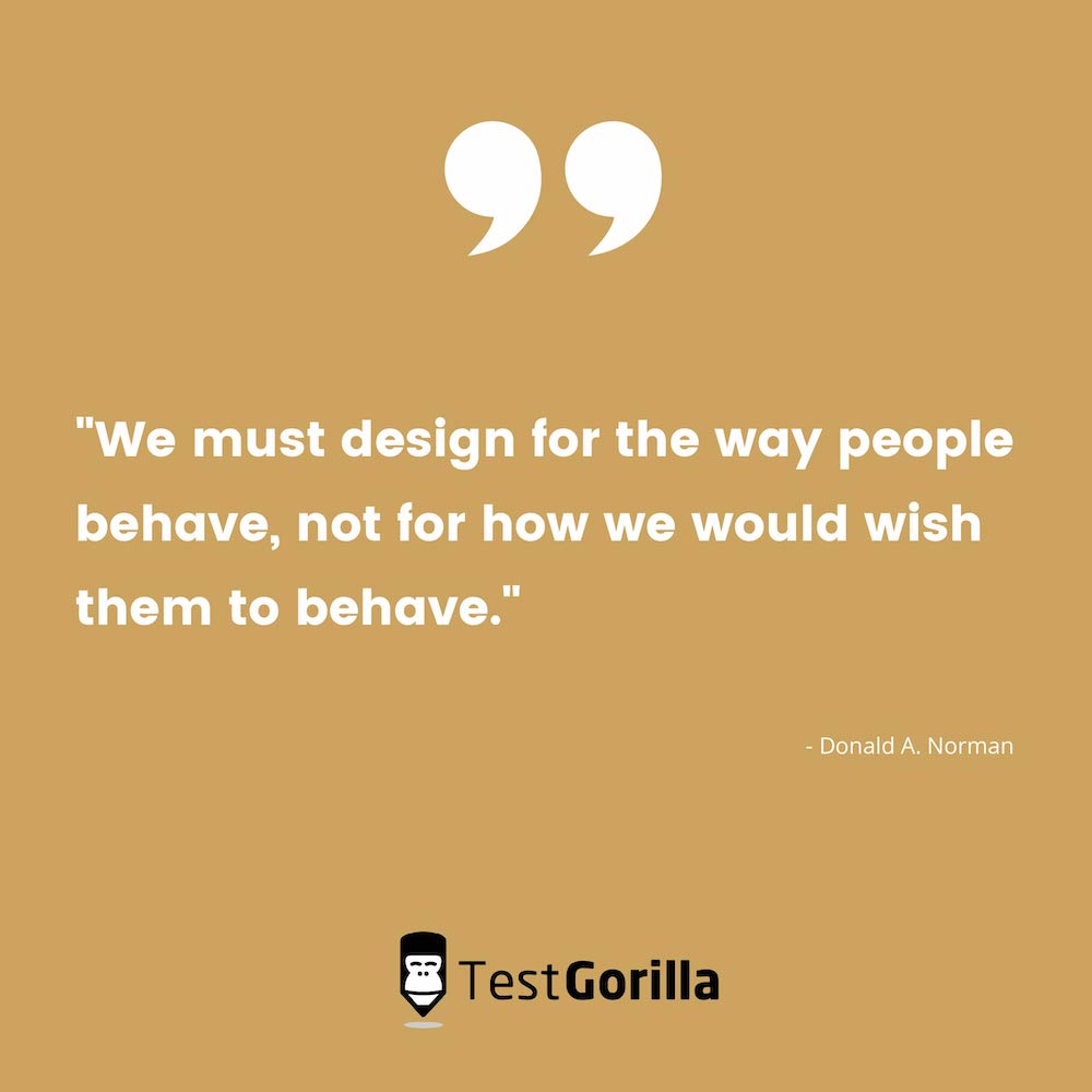 we must design for the way people behave