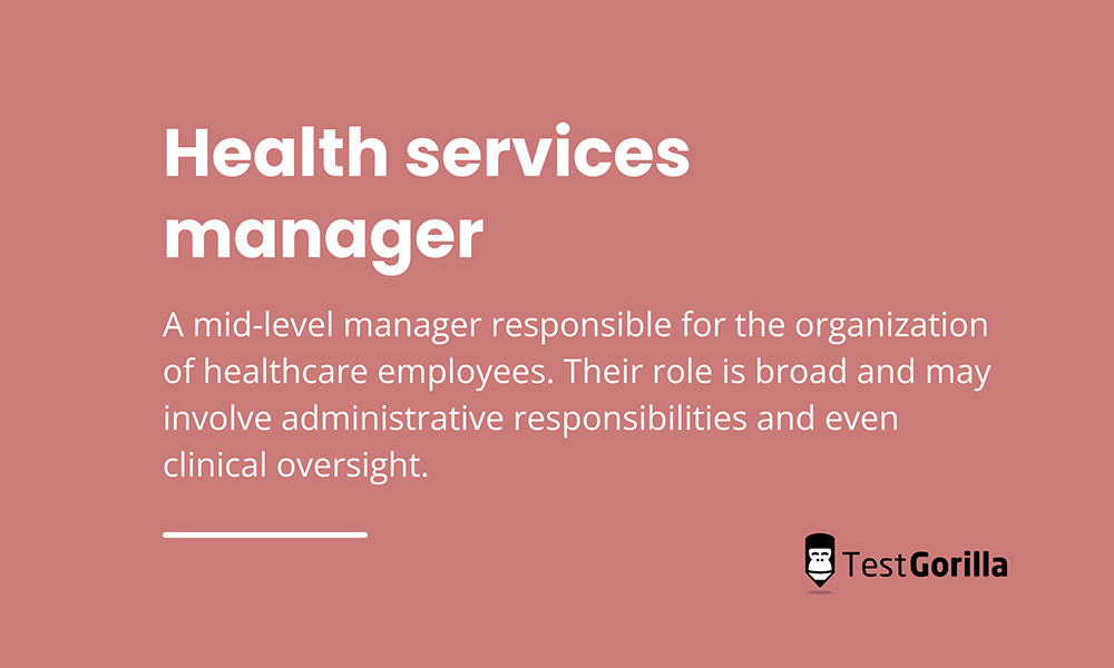 Health services manager dictionary definition
