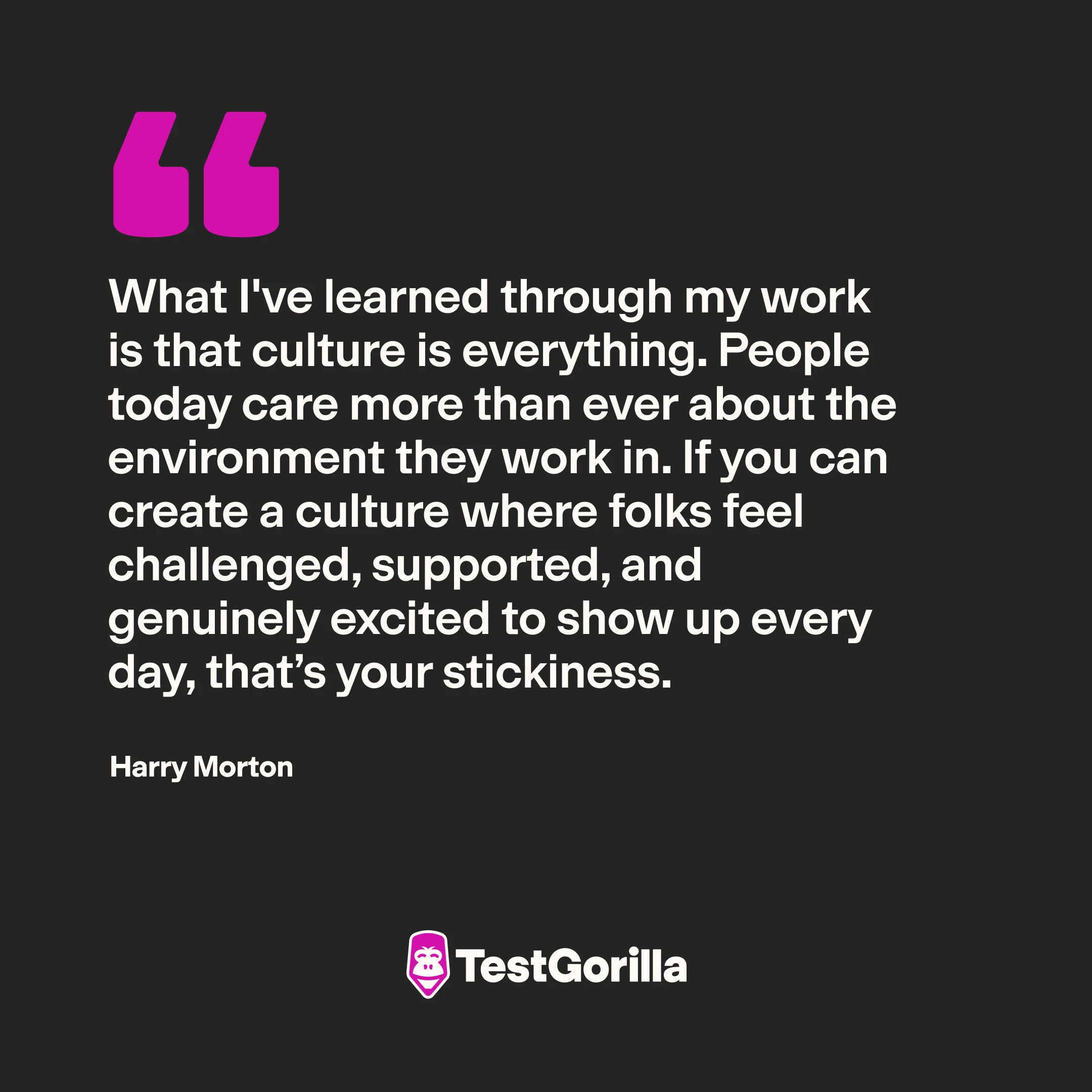 Quote Harry Morton Culture is everything