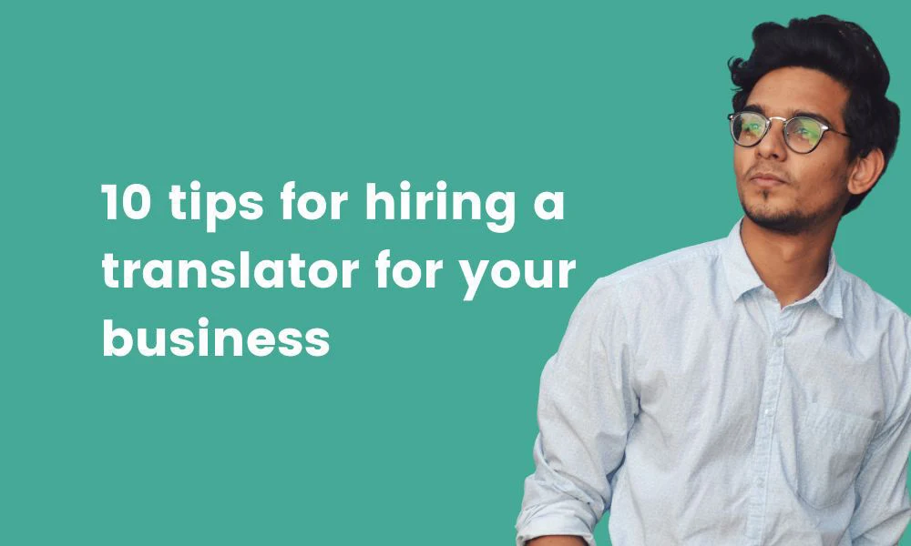 hiring translator tips