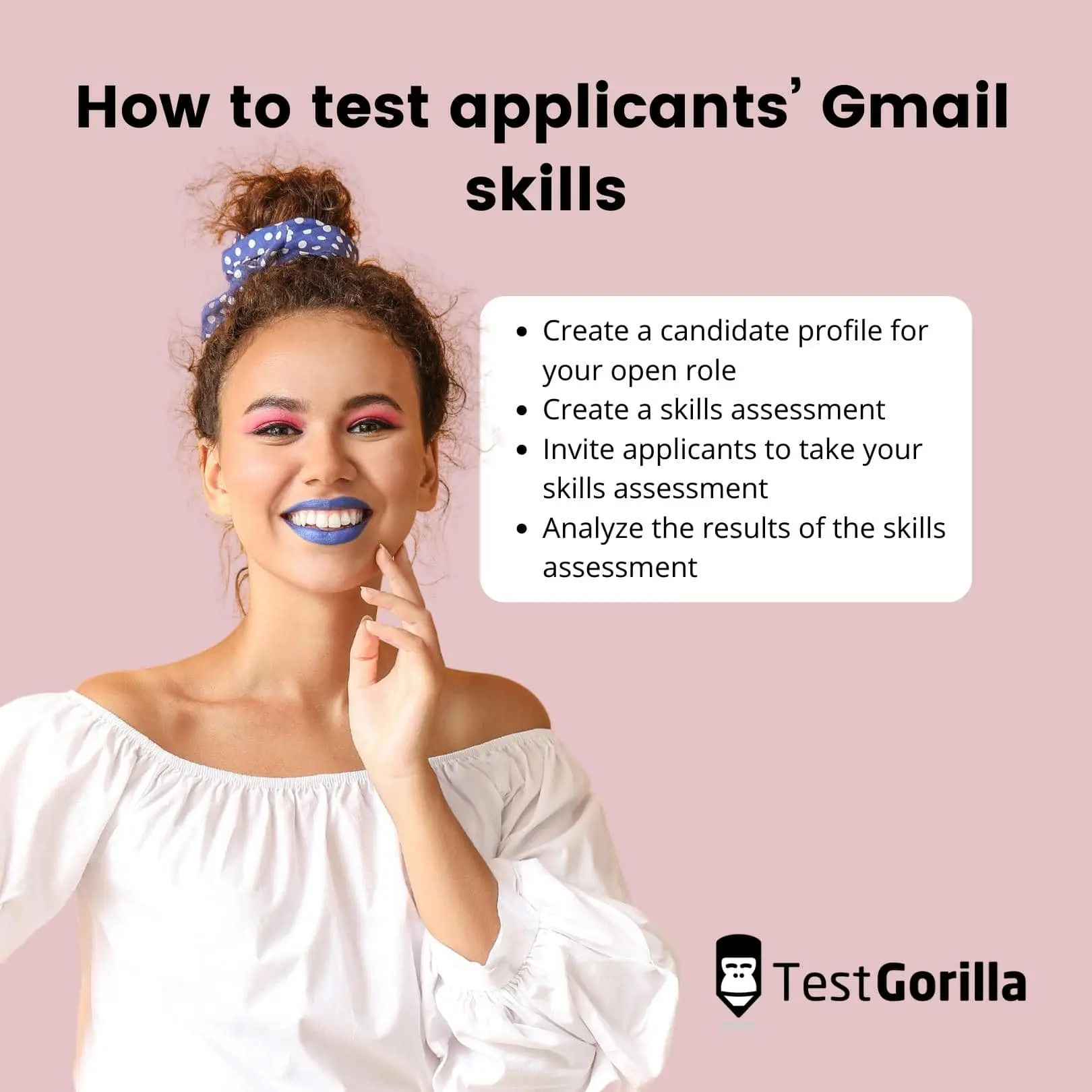 Ways to test applicants’ Gmail skills
