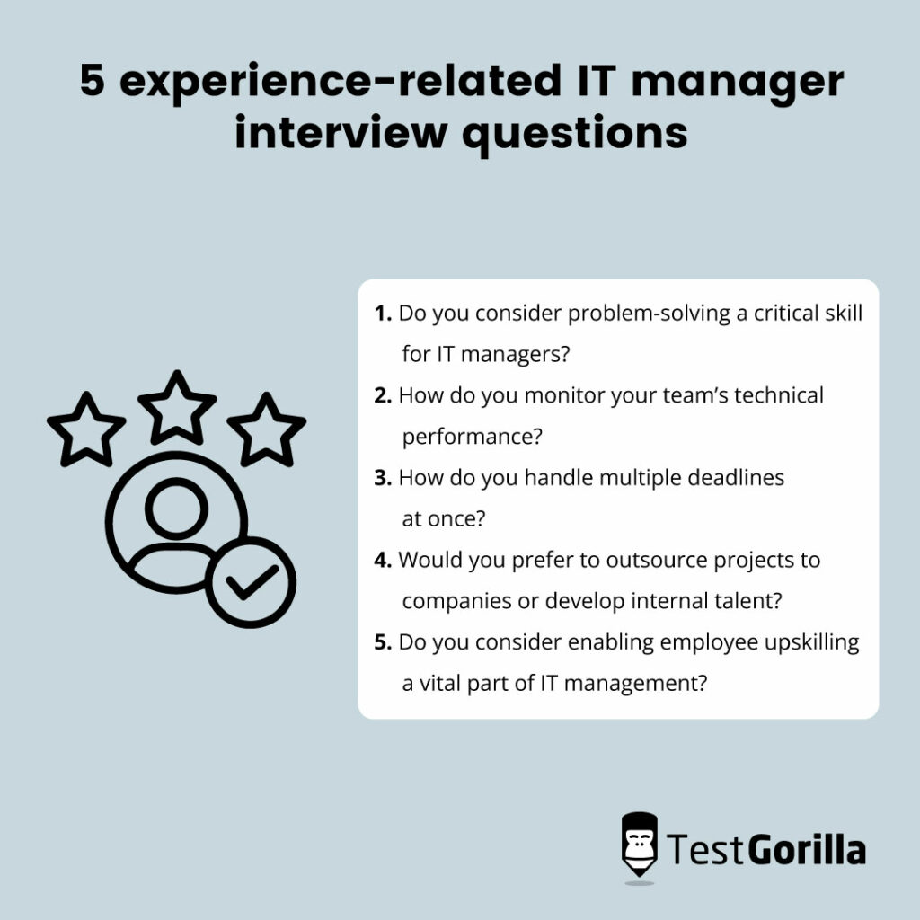 5 experience-related IT manager interview questions and sample answers