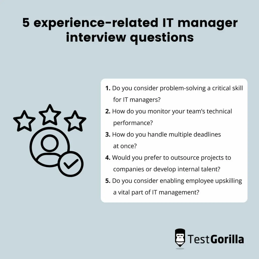 5 experience-related IT manager interview questions and sample answers