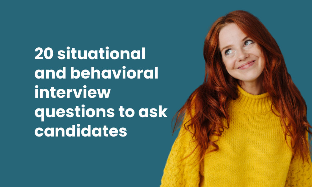 20 Situational And Behavioral Interview Questions - TG