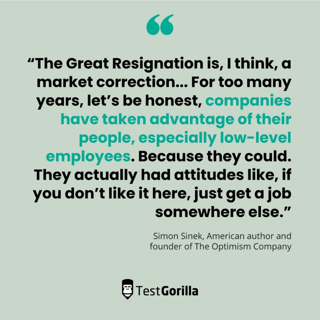 Simon Sinek quote: the Great Resignation is a great correction