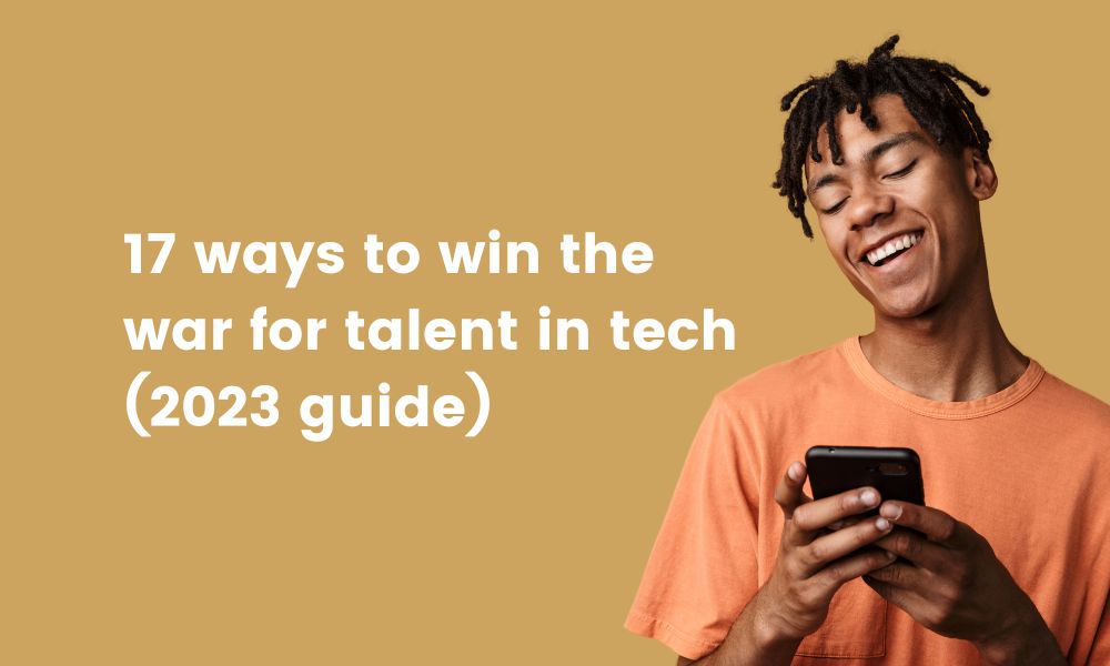 ways to win the war for talent in tech