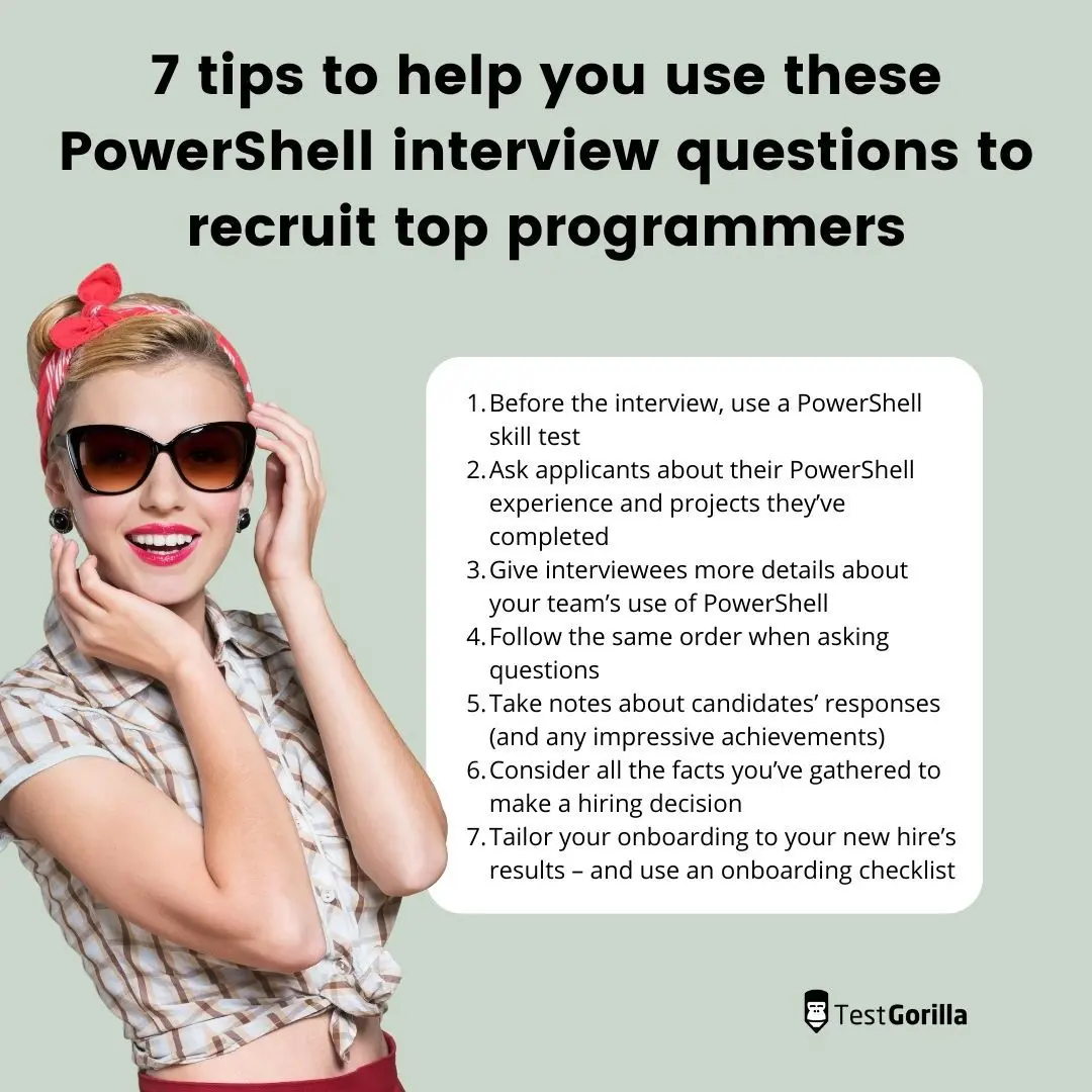 7 tips to help you use these PowerShell interview questions to recruit top programmers
