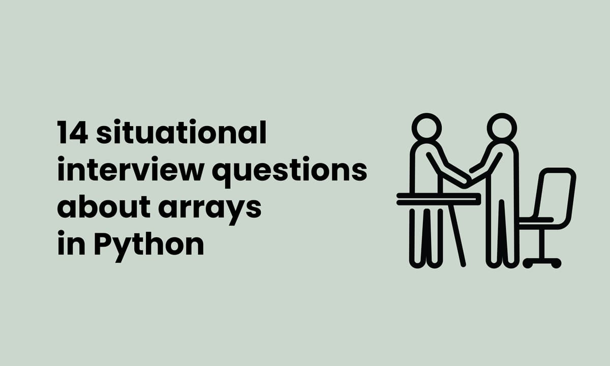 banner image for situational interview questions about arrays in Python