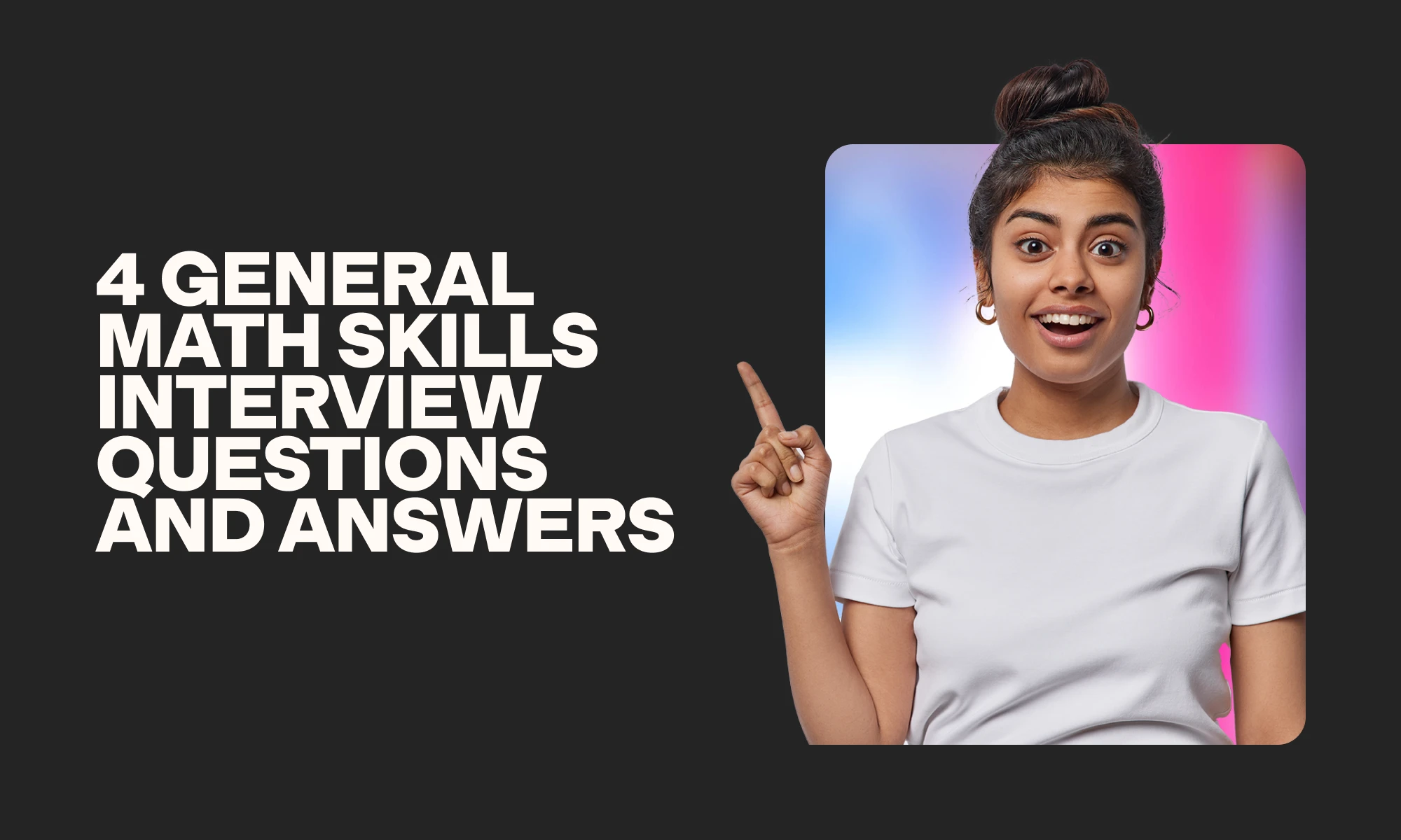 image showing general math skills interview questions and answers