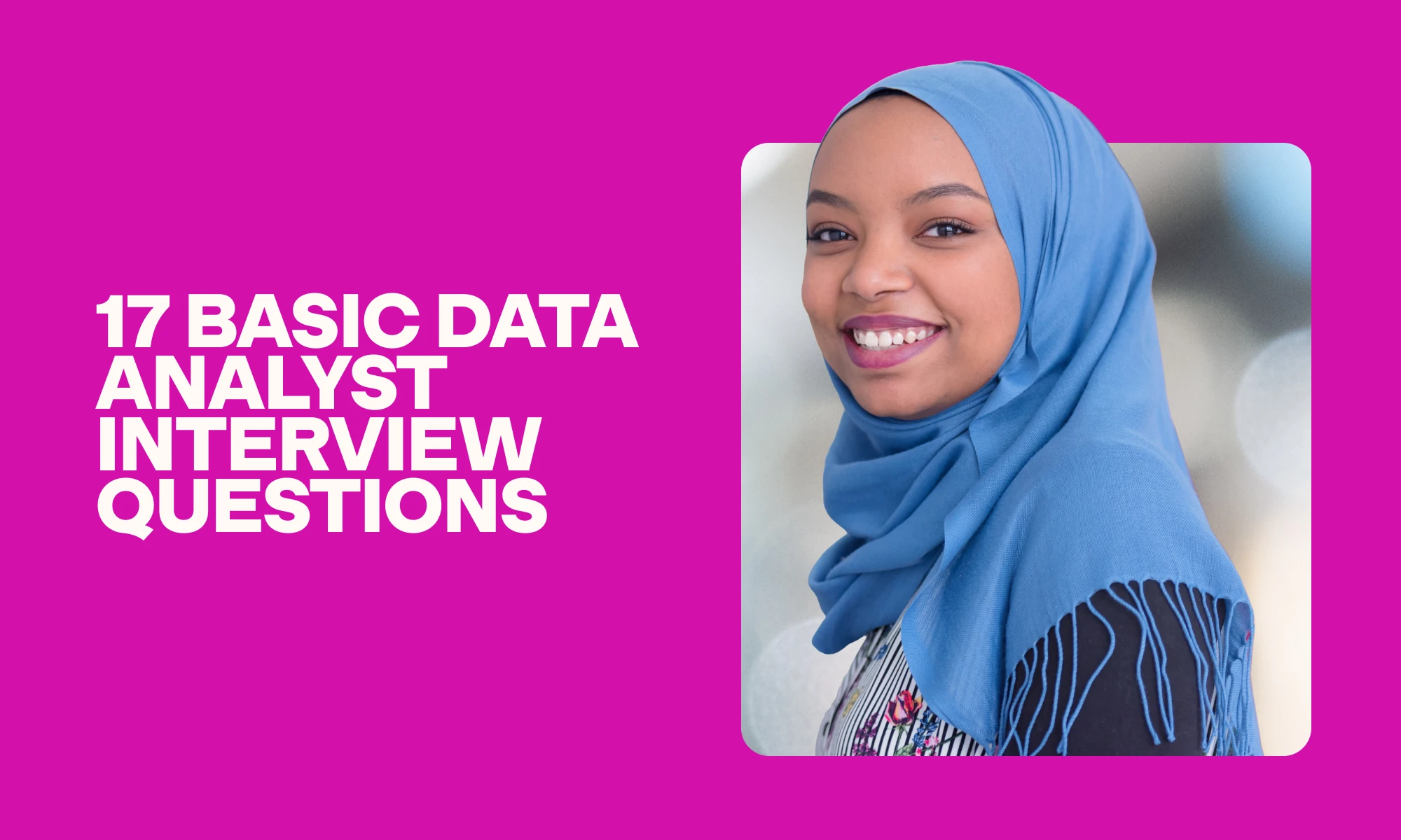 image showing 19 basic data analyst interview questions