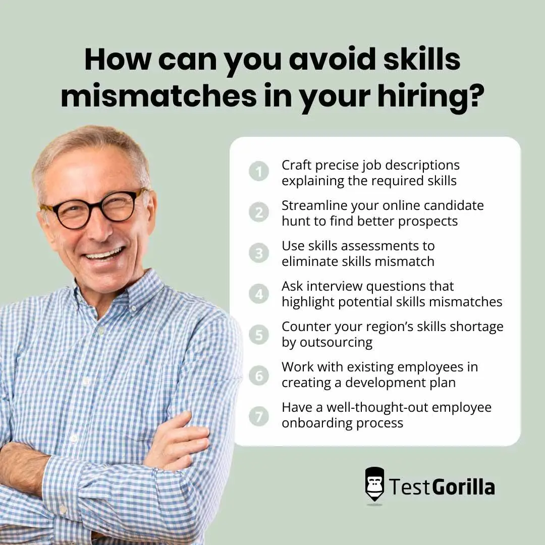 how can you avoid skills mismatches in your hiring