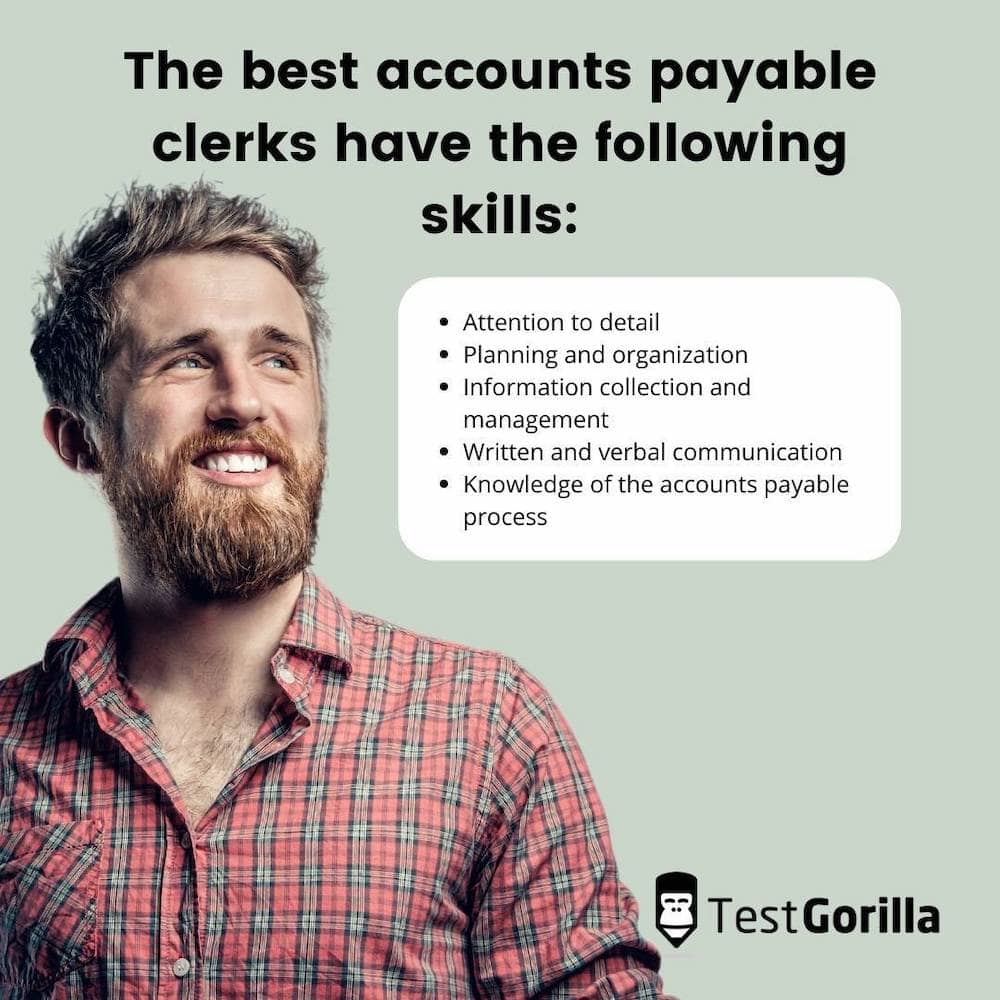 the best accounts payable clerks have the following skills