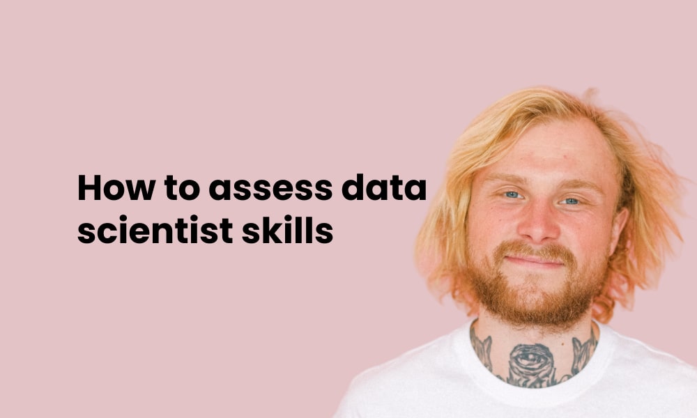How to assess data scientist skills featured image