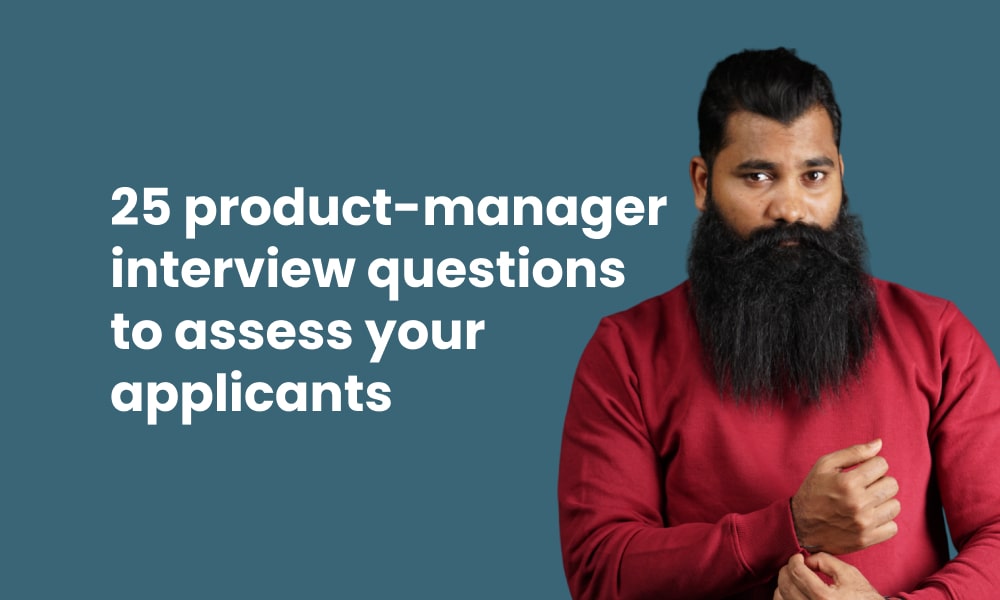 25 Product Manager Interview Questions To Assess Your Applicants TG   25 Product Manager Interview Questions To Assess Your Applicants 1 