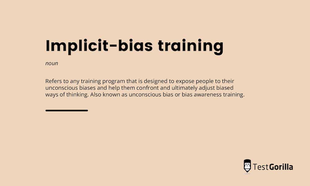 Dictionary definition of implicit bias training