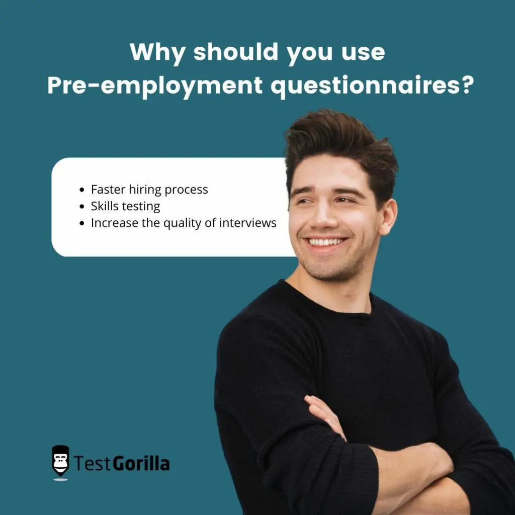 reasons to use pre-employment questionnaires