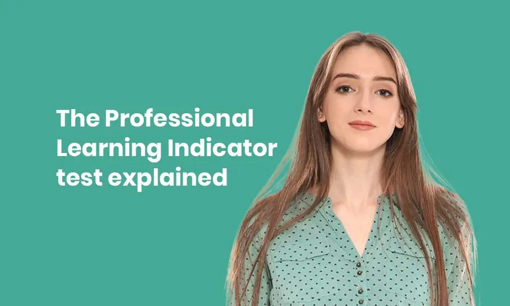Professional learning indicator test explained TG
