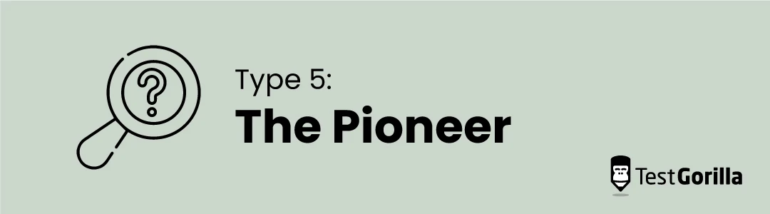 Type 5 – The Pioneer graphic
