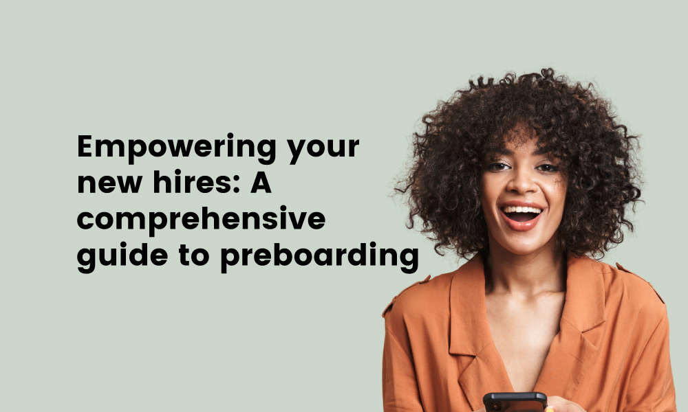 A Comprehensive Guide To Preboarding - TestGorilla