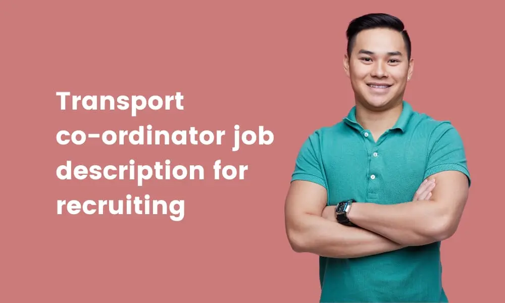 transport-co-ordinator-job-description-for-recruiting-testgorilla