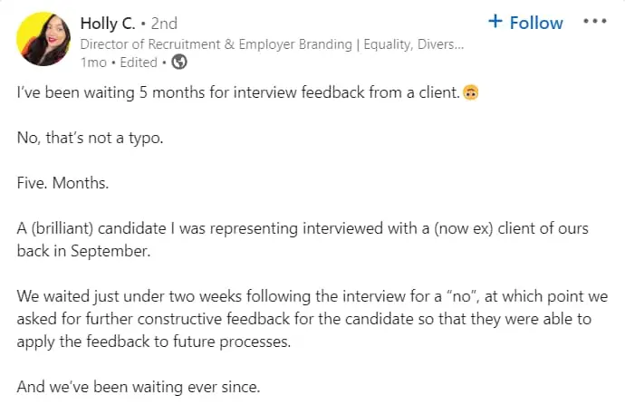 Linkedin post about a recruitment marketing consultant who is still waiting on a client for helpful feedback for a candidate after 5 months