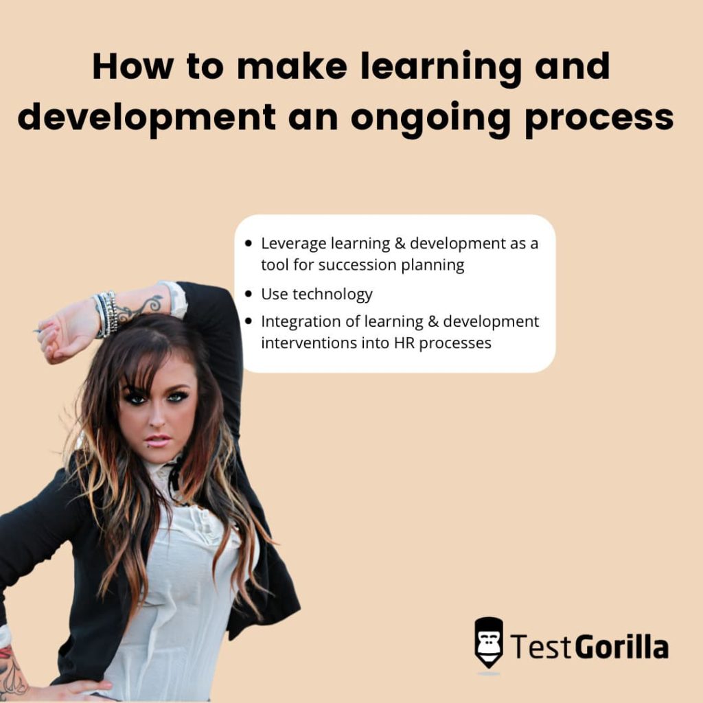 ways to make learning and development an ongoing process