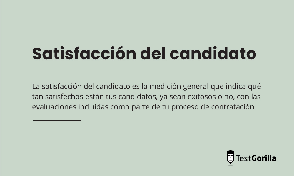 Satisfacción del candidato