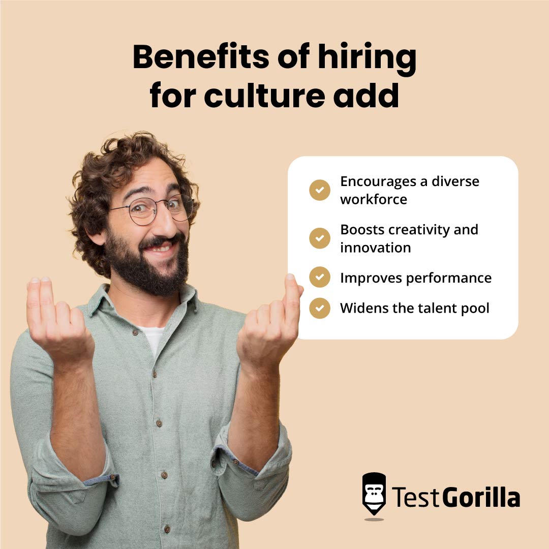 Benefits of hiring for culture add graphic