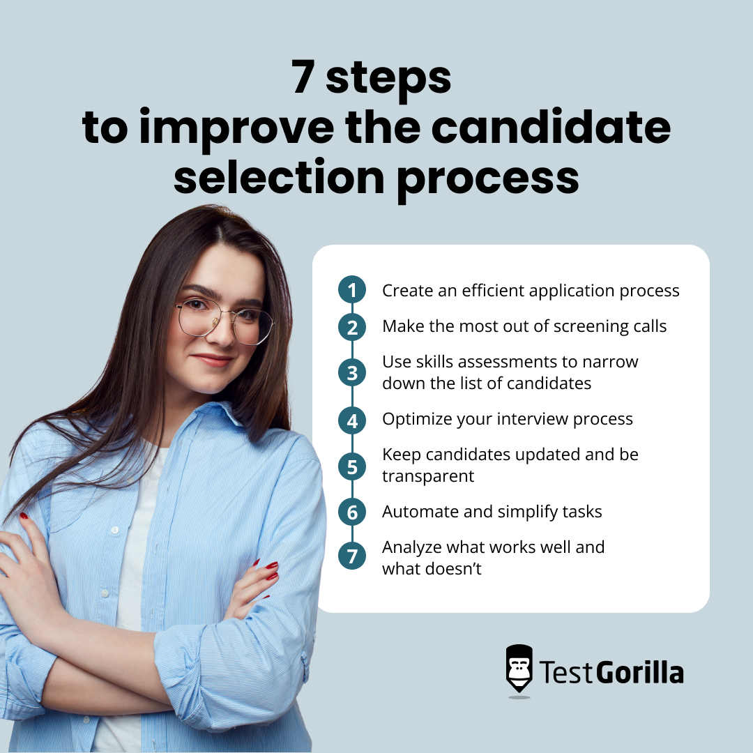 Improve the candidate selection process
