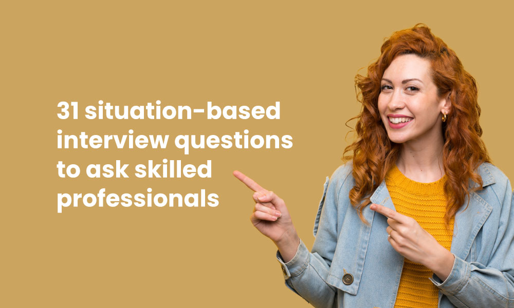 31 interview questions for skilled professionals – TG