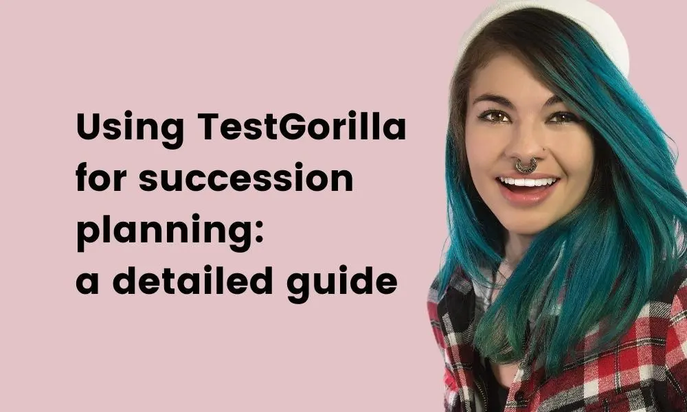 using TestGorilla for succession planning