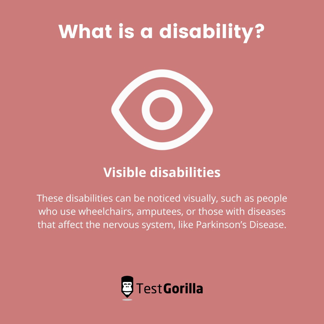 What is a disability Visible disabilities